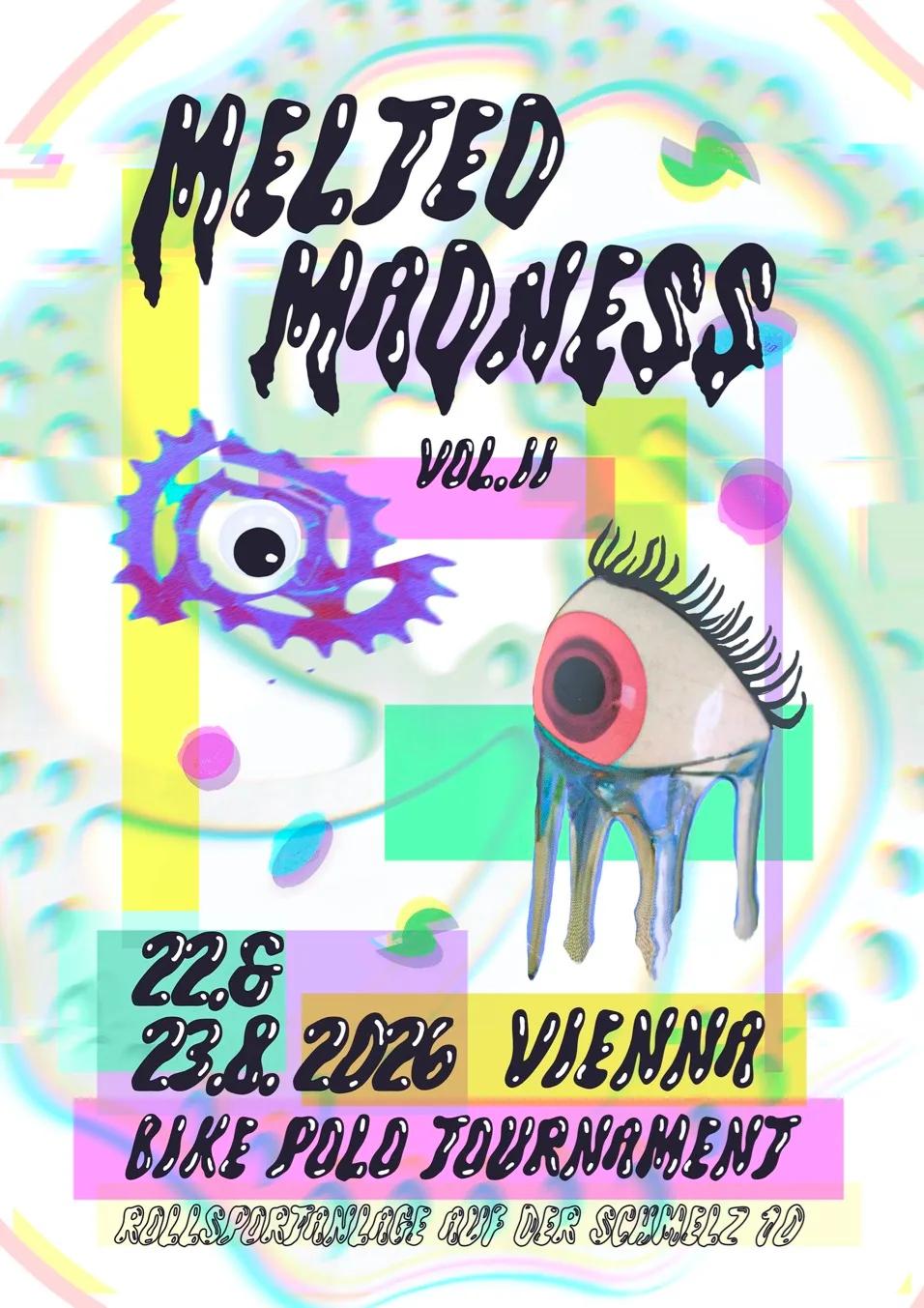 Melted Madness 